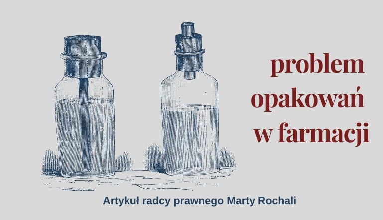 Problem opakowań w farmacji.