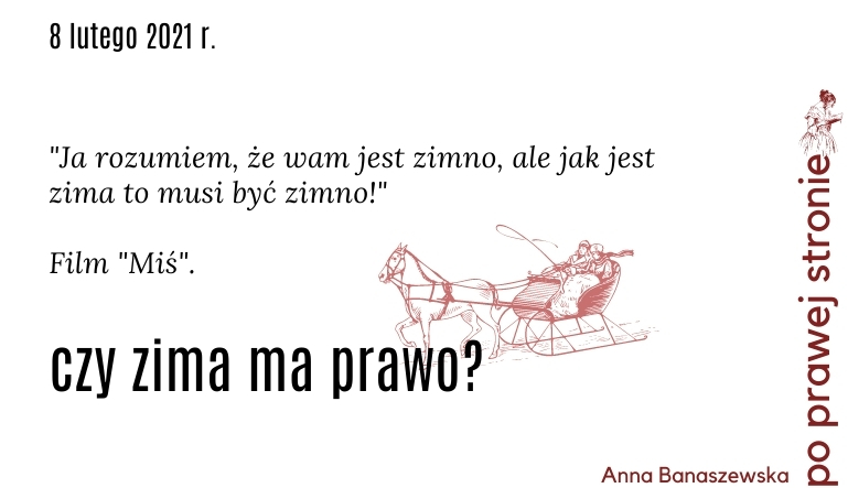 Czy zima ma prawo?