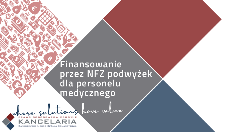 Finansowanie przez NFZ podwyżek dla personelu medycznego