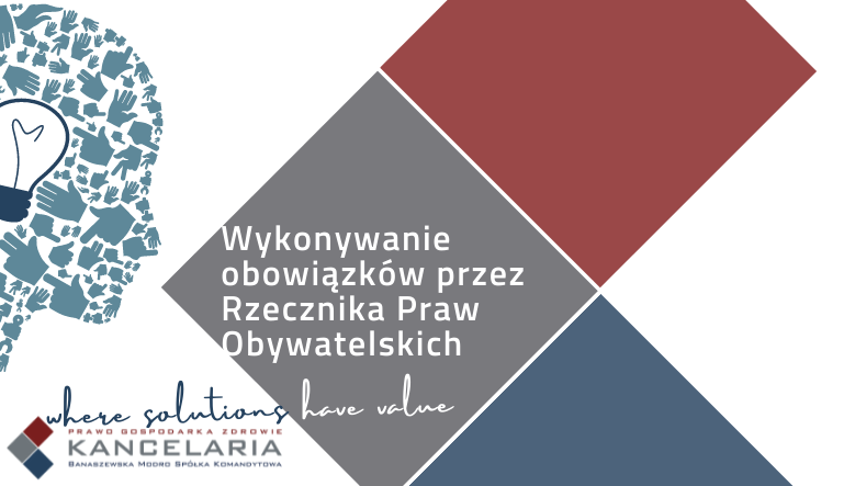 Wykonywanie obowiązków przez Rzecznika Praw Obywatelskich