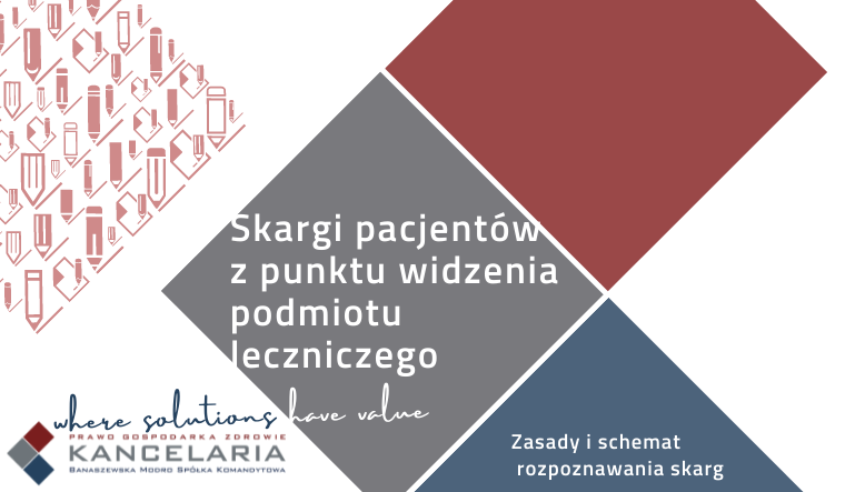 Skargi pacjentów – schemat i zasady rozpoznawania skarg pacjentów przez podmiot leczniczy