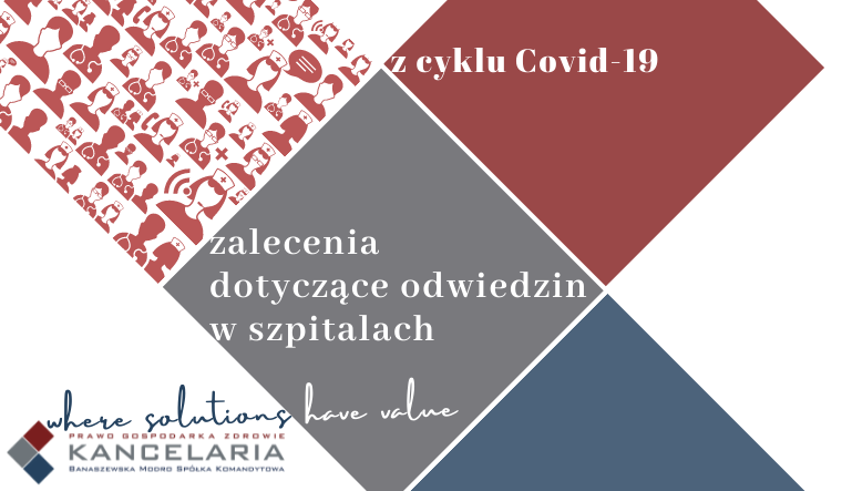 Organizacja odwiedzin dorosłych pacjentów przebywających na oddziałach szpitalnych