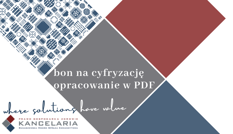 Bon na cyfryzację – opracowanie Kancelarii w PDF