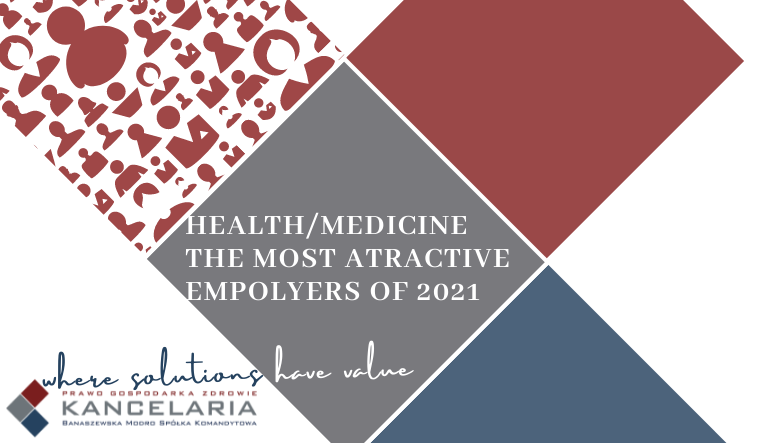 HEALTH/MEDICINE THE MOST ATRACTIVE EMPOLYERS OF 2021